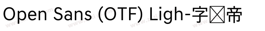 Open Sans (OTF) Ligh字体转换
